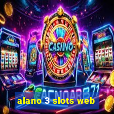 alano 3 slots web